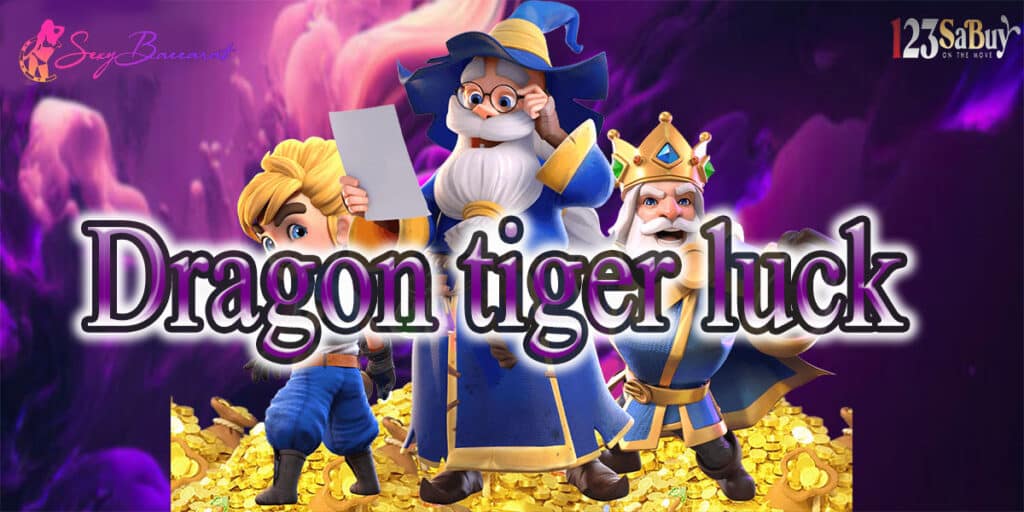 Dragon tiger luck